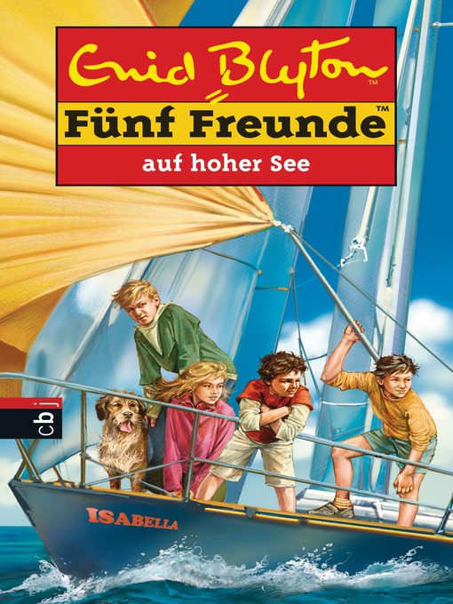 Title details for Fünf Freunde auf hoher See by Enid Blyton - Available